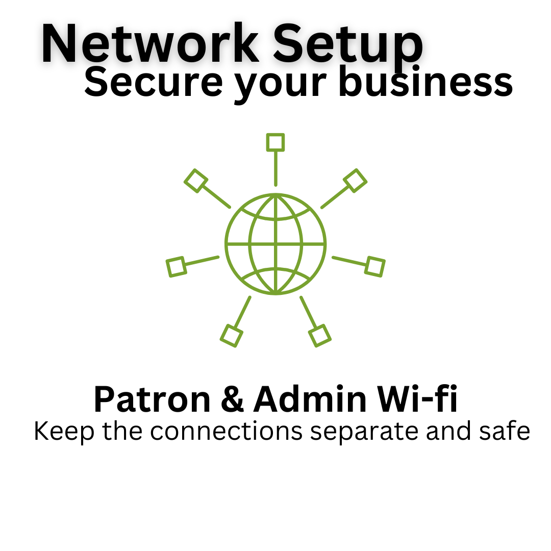 Networking for bars and restaurants, patron wifi, safe browsing for public internet